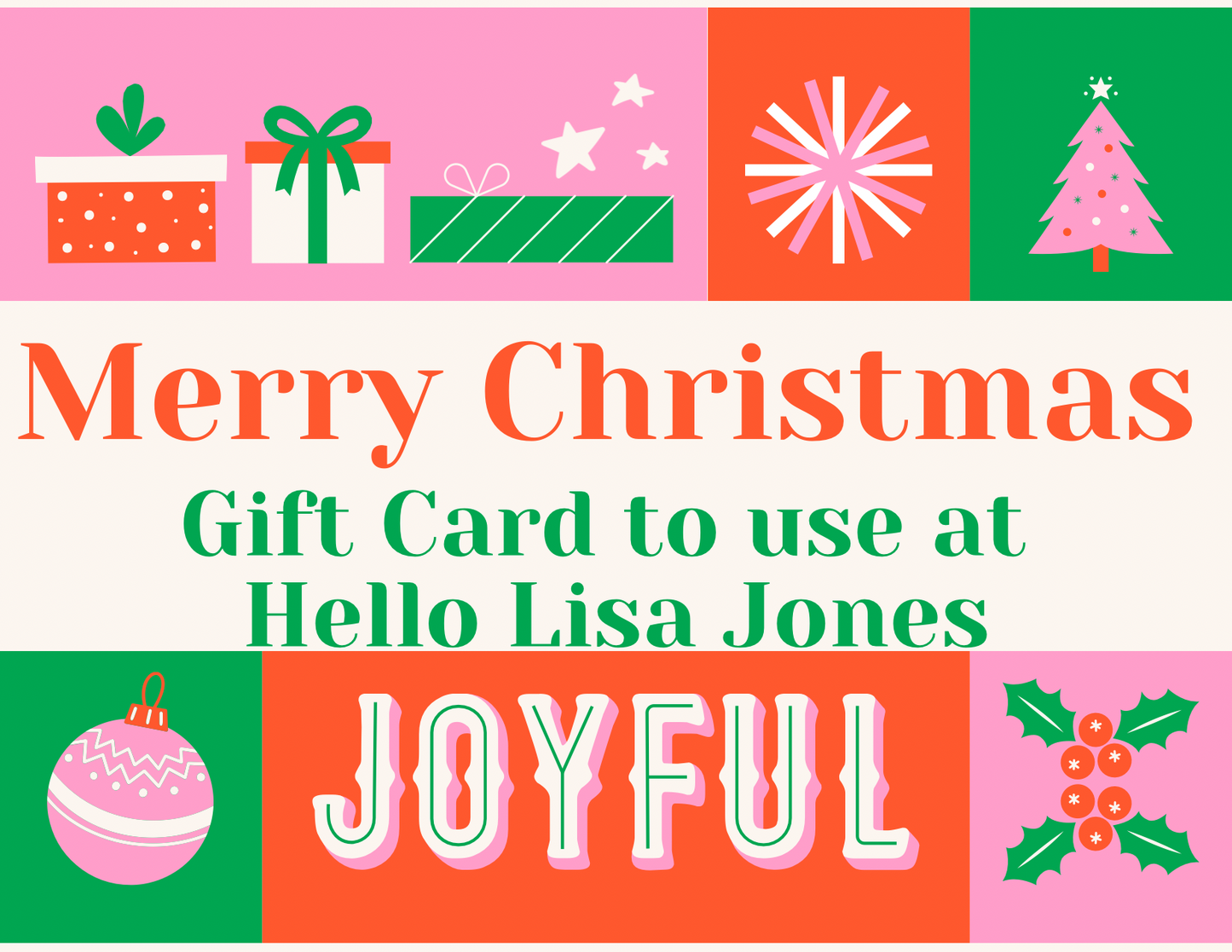 Hello Lisa Jones Gift Card- Christmas