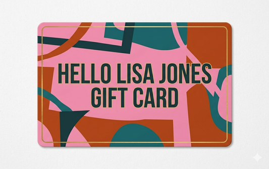 Hello Lisa Jones Gift Card